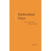 Hyderabad Days: The Code We Lived by Before We Coded