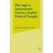 Marriage in Seventeenth-Century English Political Thought