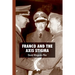 Franco and the Axis Stigma