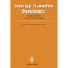 Energy Transfer Dynamics: Studies and Essays in Honor of Herbert Fröhlich on His Eightieth Birthday