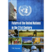 Future of United Nations in the 21st Century