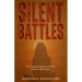 Silent Battles: The toughest Battles are the ones we fight alone