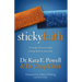 Sticky Faith: Everyday Ideas to Build Lasting Faith in Your Kids