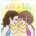 Ada & Lily