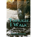 Though I Walk: A Memoir of Trauma, Healing, and Truth