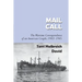 Mail Call: The Wartime Correspondence of an American Couple 1943-1945