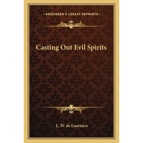 Casting Out Evil Spirits
