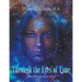 Through The Eyes Of Time: Memories of a Soul