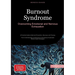 Burnout Syndrome: Overcoming Emotional and Nervous Exhaustion: A Practical Guide to Burnout Prevention, Recovery and Therapy - From Understanding Job