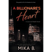 A Billionaire's Heart: A Billionaire African American Romance