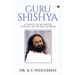 Guru Shishya: A Tribute to My Master Gurudev Sri Sri Ravi Shankar