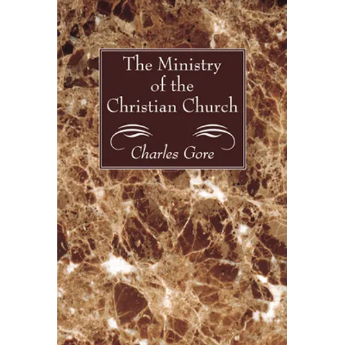 The Ministry of the Christian Church