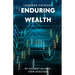 Enduring Wealth: My Journey in Long-Term Investing