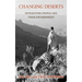 Changing Deserts: Integrating People and Their Environment