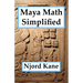 Maya Math Simplified