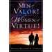 Men of Valor! Women of Virtue!