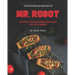 The Mysterious Recipes of Mr. Robot: Recipes That Can Bring Emotions Out of a Robot!