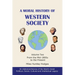 A Moral History of Western Society - Volume Two: From the Mid-1800s to the Present