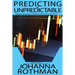 Predicting the Unpredictable: Pragmatic Approaches to Estimating Cost or Schedule