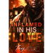 Inflamed In His Love