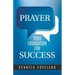 Prayer--Your Foundation for Success
