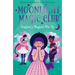 Moonlight Magic Club: Foxglove's Magical Mix-Up