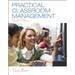 Practical Classroom Management, Enhanced Pearson Etext with Loose-Leaf Version -- Access Card Package