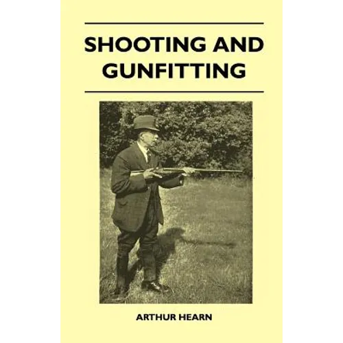 Shooting And Gunfitting