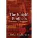 The Knight Brothers