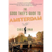 The Good Thief's Guide to Amsterdam