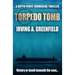 Torpedo Tomb: Victory or death beneath the seas...