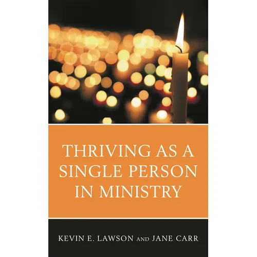 Thriving as a Single Person in Ministry