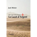 Le Lacet d'Argent