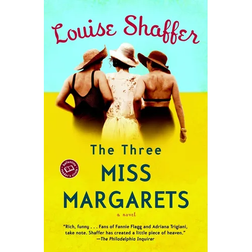 The Three Miss Margarets: The Three Miss Margarets: A Novel