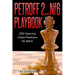Petroff 2...Nf6 Playbook: 200 Opening Chess Positions for Black