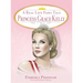 A Real Life Fairy Tale Princess Grace Kelly