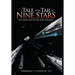 A Tale of the Tail of Nine Stars: An Inner and Outer Space Odyssey
