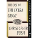 The Case of the Extra Grave: A Ludovic Travers Mystery
