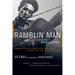 Ramblin' Man: The Life and Times of Woody Guthrie