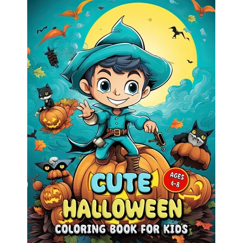 Cute Halloween Coloring Book for Kids: A Cute Halloween Coloring Journey for Tiny Hands