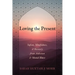 Loving the Present: Sufism, Mindfulness, and Recovery from Addiction and Mental Illness