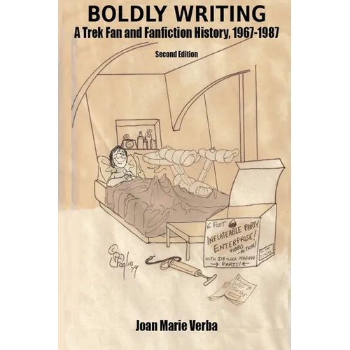 Boldly Writing: A Trek Fan and Fanfiction History, 1967-1987