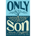 Only Son