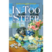 In Too Steep
