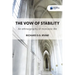 The vow of stability: An ethnography of monastic life