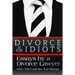 Divorce is for Idiots: Essays by a Divorce Lawyer