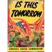 Is This Tomorrow