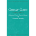 Great Gain: Gleaned from the writings of Thomas Brooks