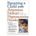 Parenting a Child with Attention Deficit/Hyperactivity Disorder