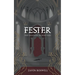Fester: The Shadow Blood Tale